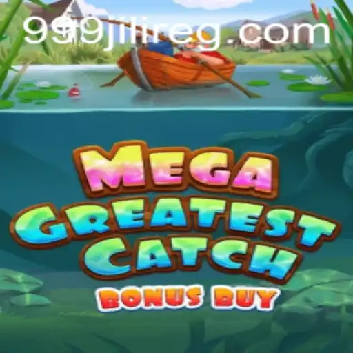 MegaGreatestCatchBonusBuy: Dive into an Exciting Gaming Adventure