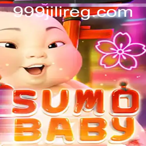 Exploring SumoBaby: A Unique Gaming Experience with 999jili