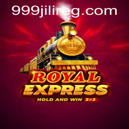 Royal Express: The Ultimate Gaming Experience with 999jili