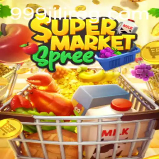 Exploring the Exciting World of SupermarketSpree and 999jili